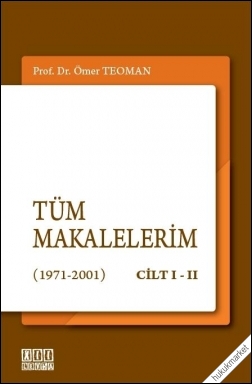 Kitap Kapağı  Tüm Makalelerim Cilt I-II (1971-2001)
