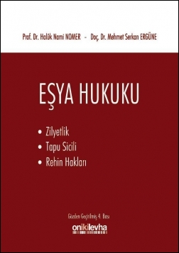Kitap Kapağı  Eşya Hukuku: Zilyetlik Tapu Sicili Rehin Hakları
