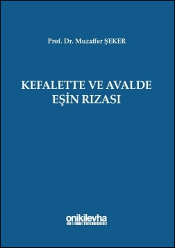 Kitap Kapağı  Kefalette ve Avalde Eşin Rızası