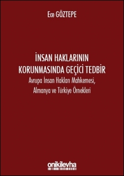 Kitap Kapağı  İnsan Haklarının Korunmasında Geçici Tedbir