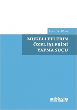 Kitap Kapağı  Mükelleflerin Özel İşlerini Yapma Suçu