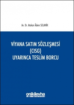 Kitap Kapağı  Viyana Satım Sözleşmesi (CISG) Uyarınca Teslim Borcu