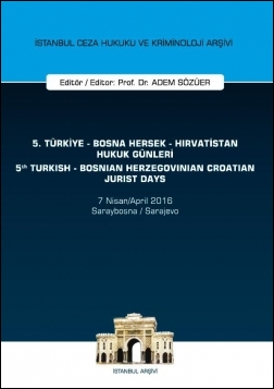 Kitap Kapağı  5. Türkiye - Bosna Hersek - Hırvatistan Hukuk Günleri / 5th Turkish - Bosnian Herzegovinian - Crotian Jurist Days