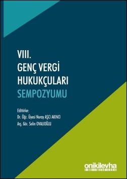Kitap Kapağı  VIII. Genç Vergi Hukukçuları Sempozyumu (Bildiri Kitabı)