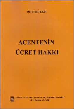 Kitap Kapağı  Acentenin Ücret Hakkı