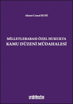 Kitap Kapağı  Milletlerarası Özel Hukukta Kamu Düzeni Müdahalesi