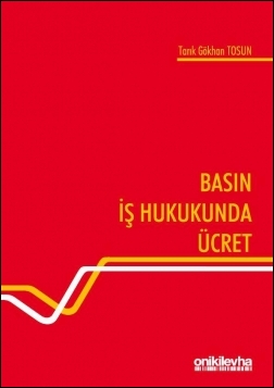 Kitap Kapağı  Basın İş Hukukunda Ücret