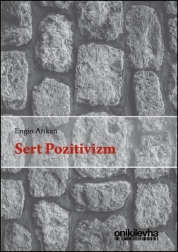 Kitap Kapağı  Sert Pozitivizm