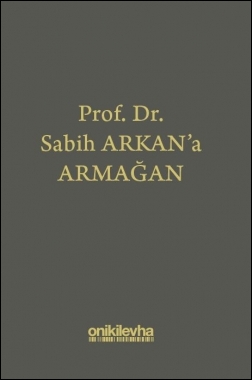 Kitap Kapağı  Prof. Dr. Sabih Arkan'a Armağan