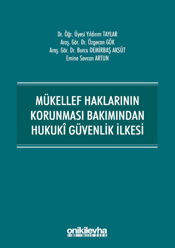 Kitap Kapağı  Mükellef Haklarının Korunması Bakımından Hukuki Güvenlik İlkesi
