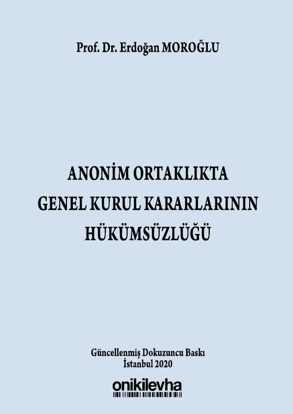 Kitap Kapağı  Anonim Ortaklıkta Genel Kurul Kararlarının Hükümsüzlüğü