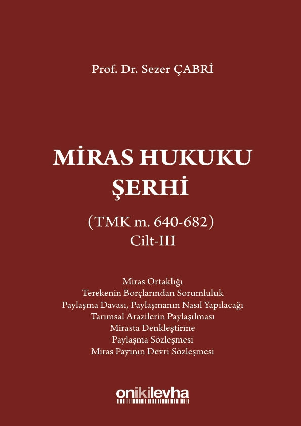 Kitap Kapağı  Miras Hukuku Şerhi (TMK m. 640-682) Cilt III
