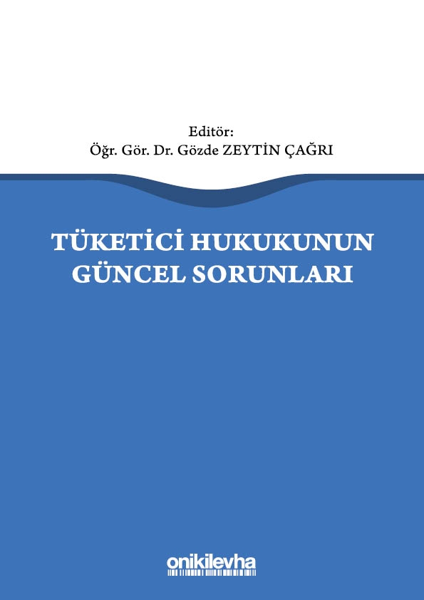 Kitap Kapağı  Tüketici Hukukunun Güncel Sorunları 