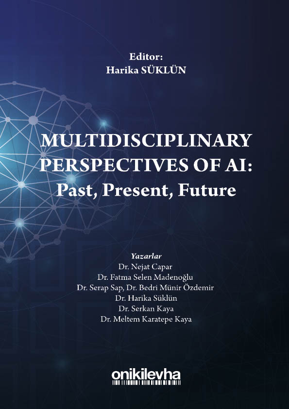 Kitap Kapağı  Multidisciplinary Perspectives of AI: Past, Present, Future