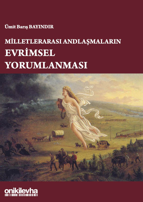 Kitap Kapağı  Milletlerarası Andlaşmaların Evrimsel Yorumlanması
