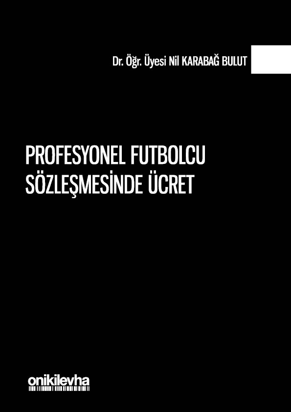 Kitap Kapağı  Profesyonel Futbolcu Sözleşmesinde Ücret
