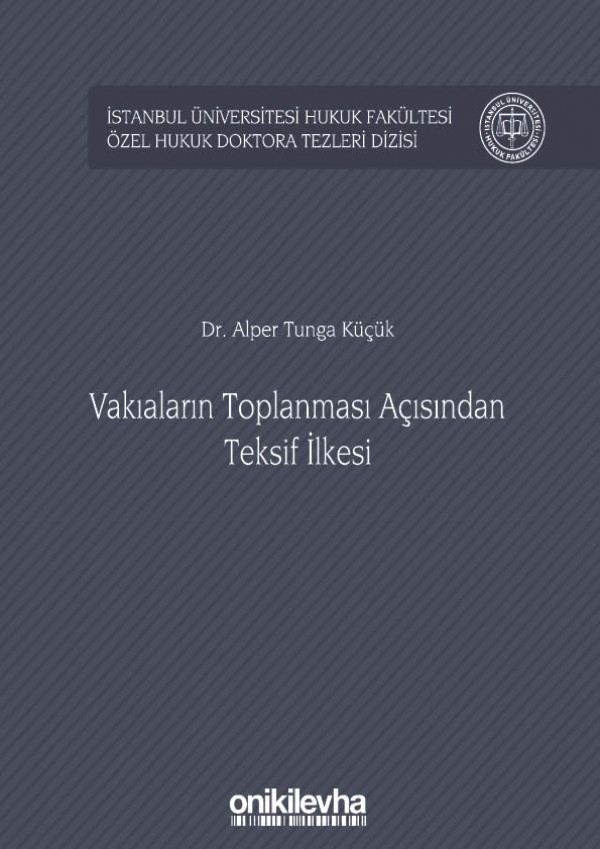 Kitap Kapağı  Vakıaların Toplanması Açısından Teksif İlkesi