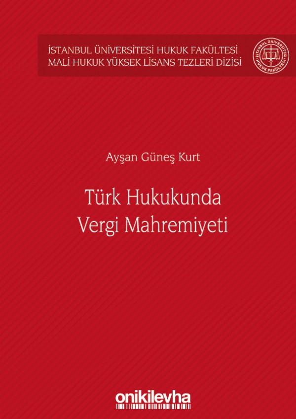 Kitap Kapağı  Türk Hukukunda Vergi Mahremiyeti