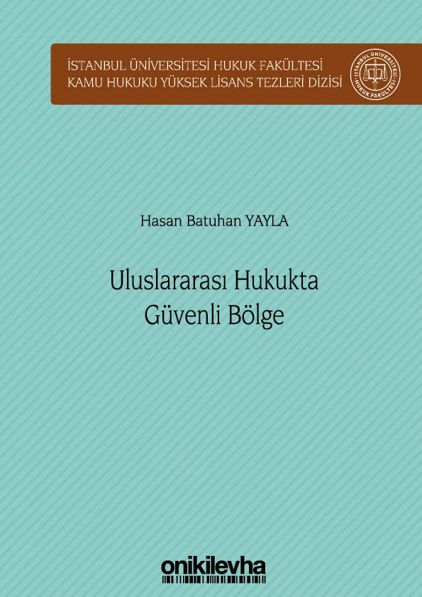 Kitap Kapağı  Uluslararası Hukukta Güvenli Bölge
