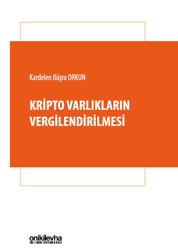 Kitap Kapağı  Kripto Varlıkların Vergilendirilmesi