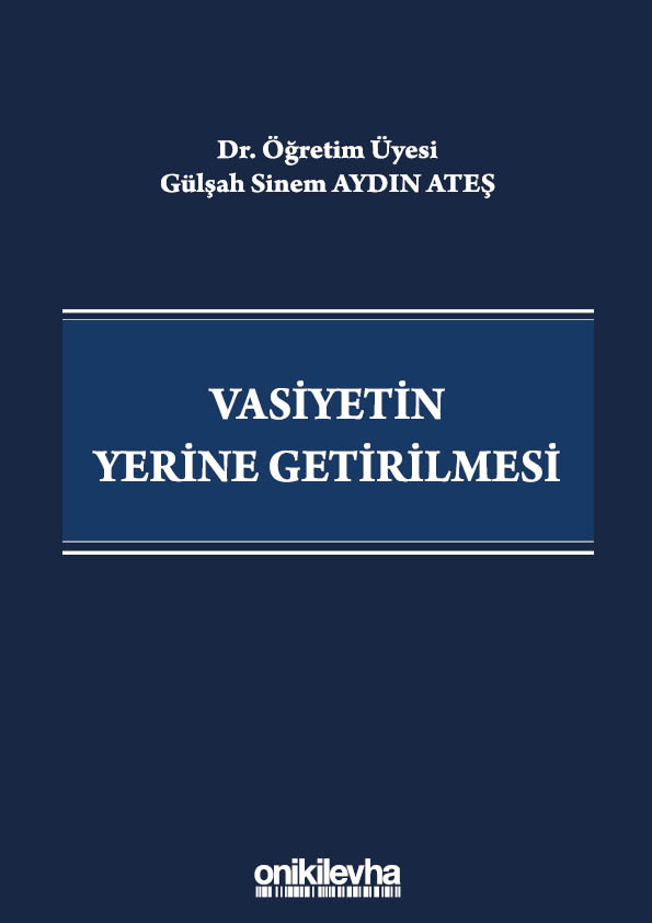 Kitap Kapağı  Vasiyetin Yerine Getirilmesi