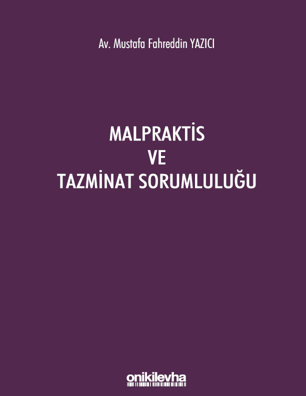 Kitap Kapağı  Malpraktis ve Tazminat Sorumluluğu