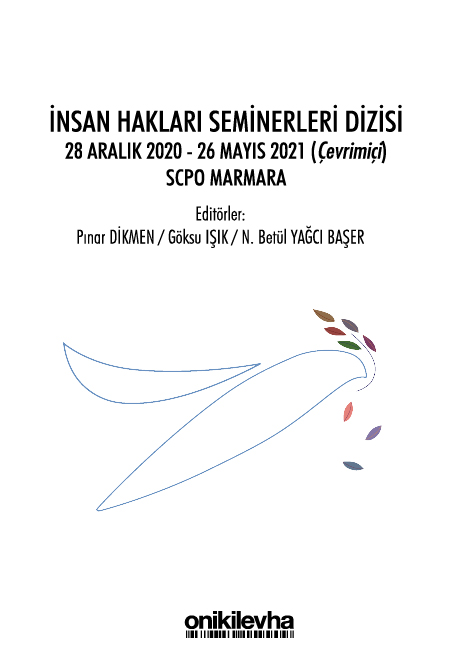 Kitap Kapağı  İnsan Hakları Seminerleri Dizisi  28 Aralık 2020-26 Mayıs 2021 (çevrimiçi) SCPO Marmara