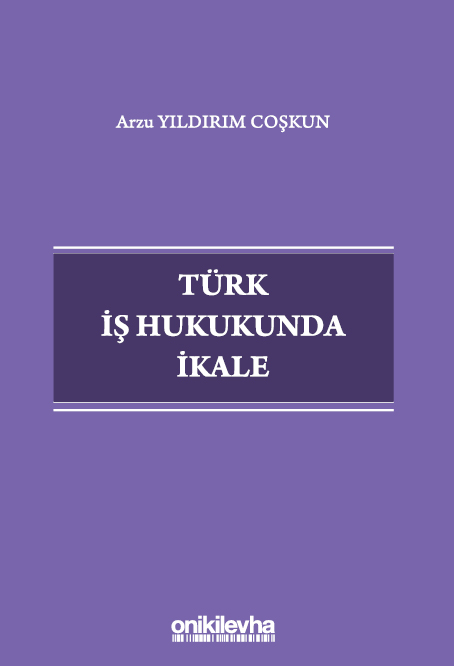 Kitap Kapağı  Türk İş Hukukunda İkale