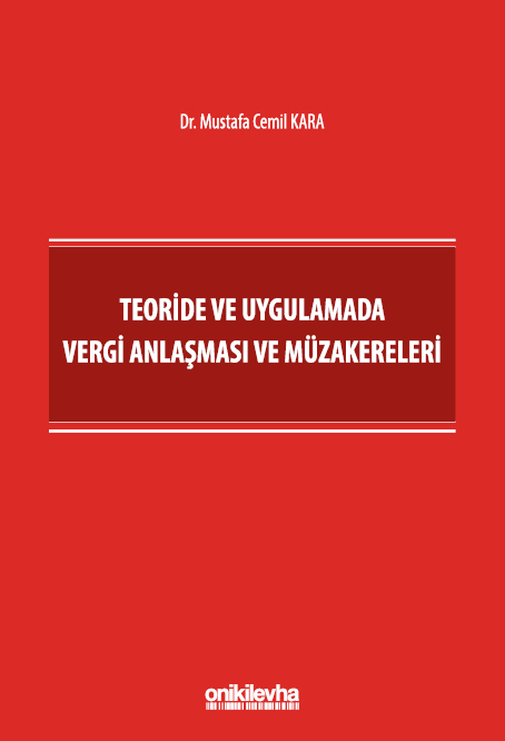 Kitap Kapağı  Teoride ve Uygulamada Vergi Anlaşması ve Müzakereleri