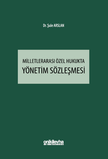 Kitap Kapağı  Milletlerarası Özel Hukukta Yönetim Sözleşmesi