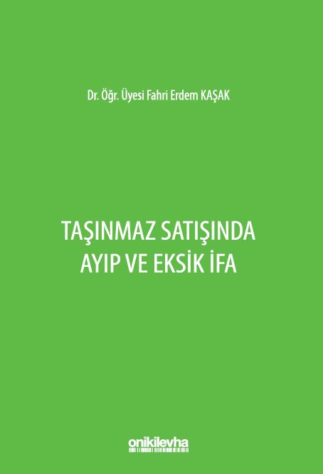 Kitap Kapağı  Taşınmaz Satışında Ayıp ve Eksik İfa