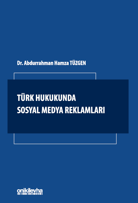 Kitap Kapağı  Türk Hukukunda Sosyal Medya Reklamları