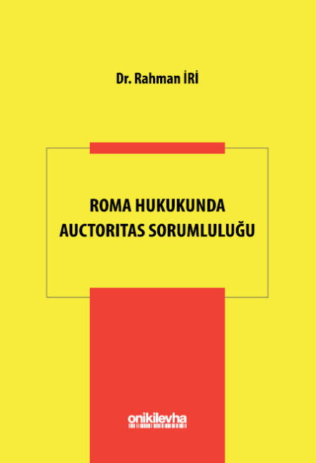 Kitap Kapağı  Roma Hukukunda Auctoritas Sorumluluğu