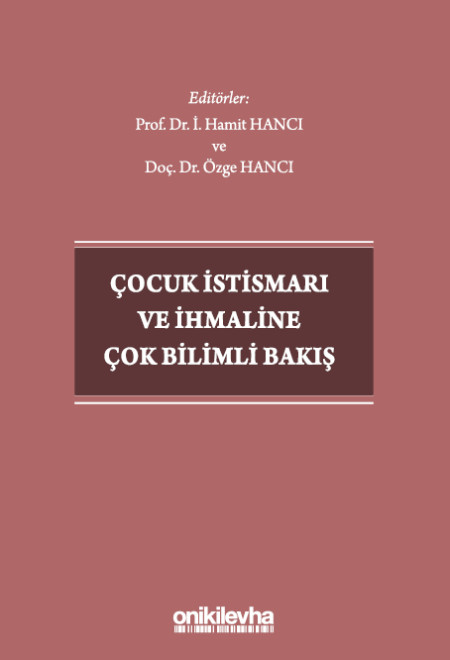Kitap Kapağı  Çocuk İstismarı ve İhmaline Çok Bilimli Bakış