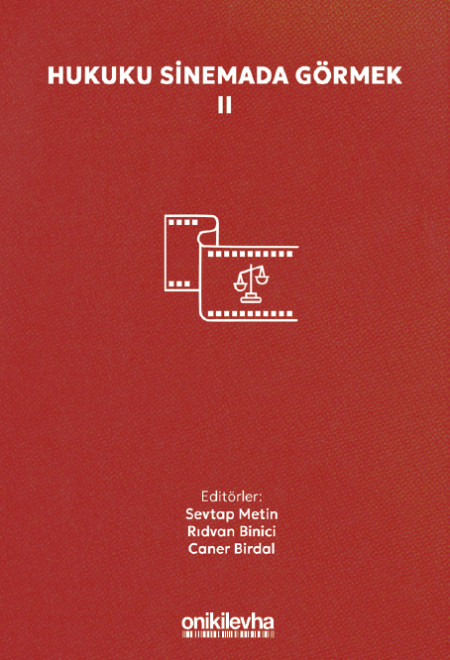 Kitap Kapağı  Hukuku Sinemada Görmek II
