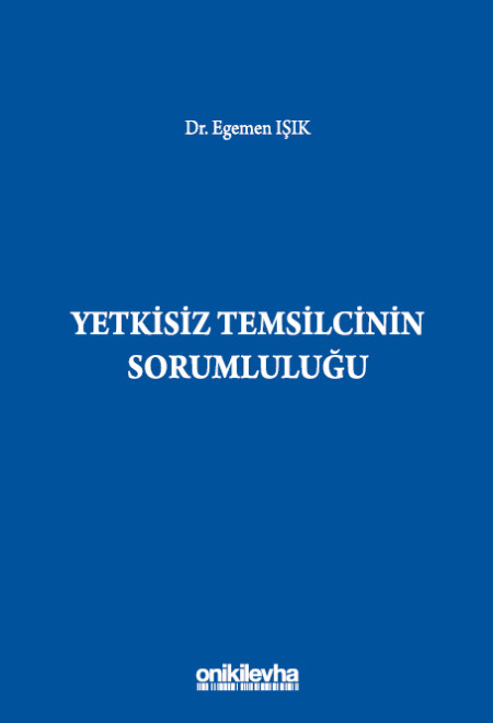 Kitap Kapağı  Yetkisiz Temsilcinin Sorumluluğu