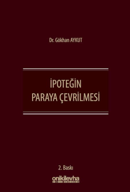 Kitap Kapağı  İpoteğin Paraya Çevrilmesi