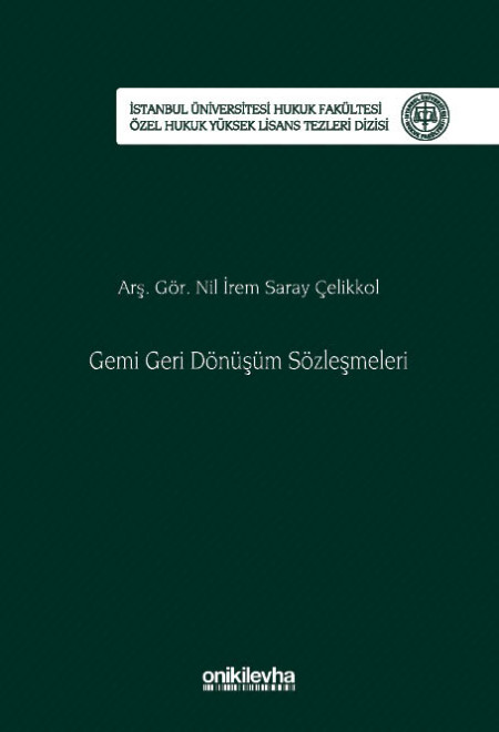 Kitap Kapağı  Gemi Geri Dönüşüm Sözleşmeleri