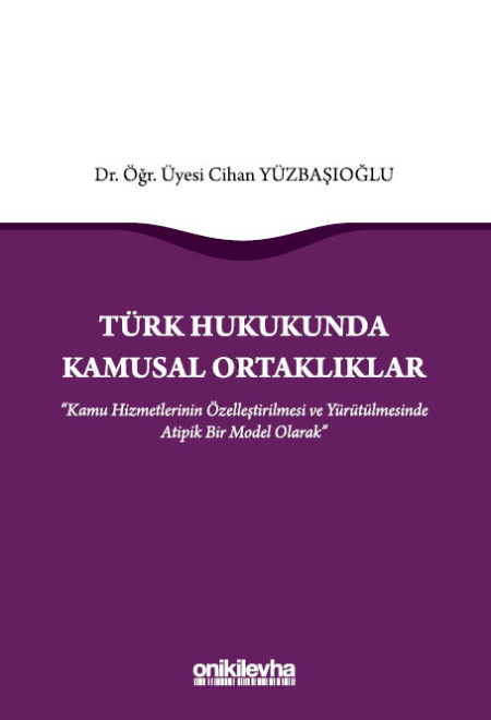 Kitap Kapağı  Türk Hukukunda Kamusal Ortaklıklar