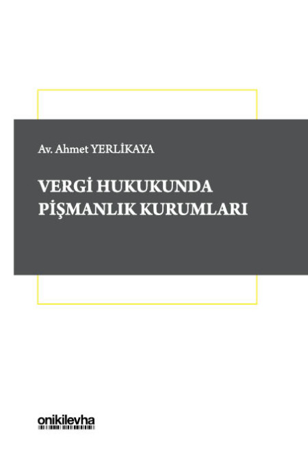 Kitap Kapağı  Vergi Hukukunda Pişmanlık Kurumları