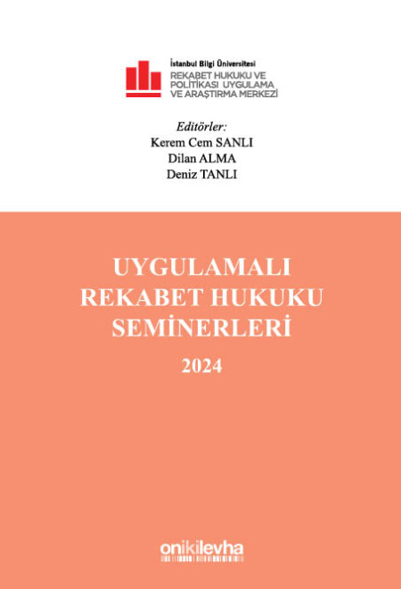 Kitap Kapağı  Uygulamalı Rekabet Hukuku Seminerleri 2024