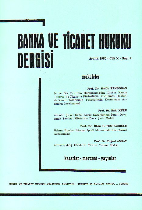 Anonim Şirket Genel Kurul Kararlarının İptali Davasında Teminat Gösterme Dava Şartı Mıdır?