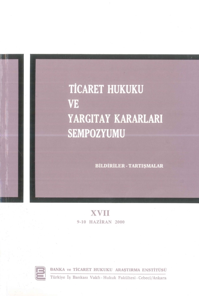 Yargıtay'In Konişmentolu Taşımalar Hakkındaki 1924 Tarihli La Haye Kaideleri'Ni Uygulaması Gereği Yargıtay'In Konişmentolu Taşımalar Hakkındaki 1924 Tarihli La Haye Kaideleri'Ni Uygulaması Gereği