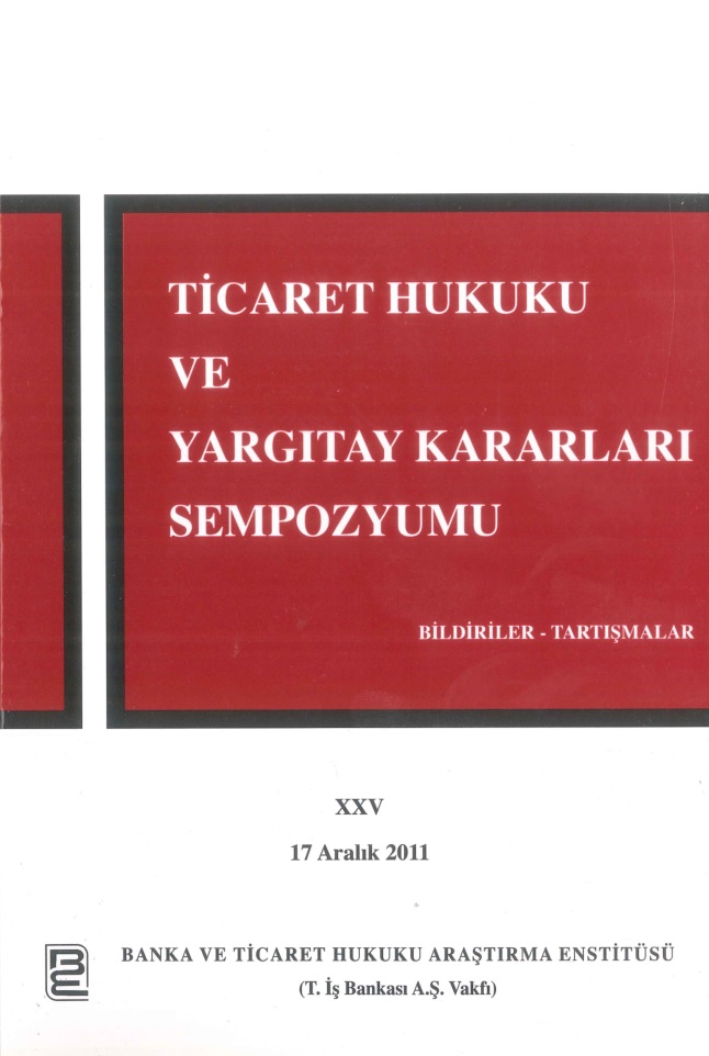 6102 Sayılı Türk Ticaret Kanunu'Nun Anonim Şirketlerin Denetimine İlişkin Hükümleri Yargıtay Kararlarında Neleri Değiştirecek?