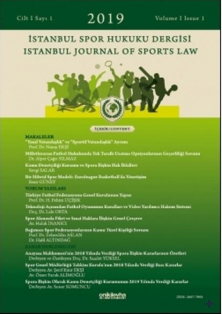Teknoloji Açısından Futbol Oyununun Kuralları ve Video Yardımcı Hakem Sistemi