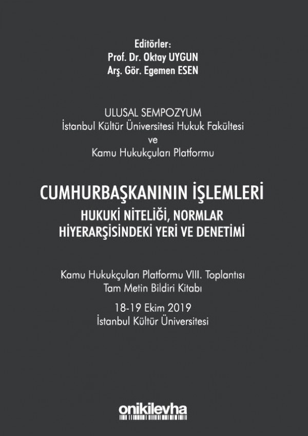 Cumhurbaşkanlığı Hükümet Sistemiyle Uyumlu/Çatışan Yerel Yönetim Modelinin Anlamı ve Sonuçları Üzerine Cumhurbaşkanlığı Hükümet Sistemiyle Uyumlu/Çatışan Yerel Yönetim Modelinin Anlamı ve Sonuçları Üzerine