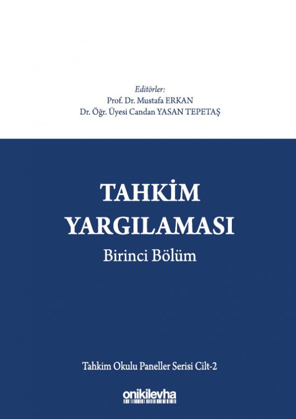 Tahkimde Davanın Açılması ve Tahkim Talebi Tahkimde Davanın Açılması ve Tahkim Talebi