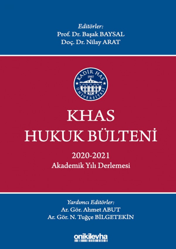 7223 Sayılı Ürün Güvenliği ve Teknik Düzenlemeler Kanunu m. 19 Hükmü ile Öngörülen Geri Çağırma Yükümlülüğü Üzerine Düşünceler