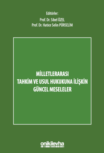 Yatırım Uyuşmazlıklarının Çözümü Bakımından Reform Önerileri