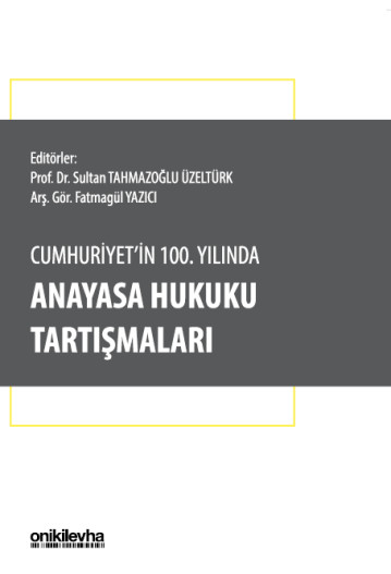 Türkiye’de Demokratik Anayasa Arayışı